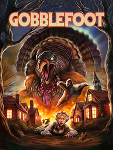 Gobblefoot - You'll be stuffed... with FEAR!