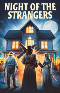 "Night of the Strangers" Currently in Pre-Production from SRS!