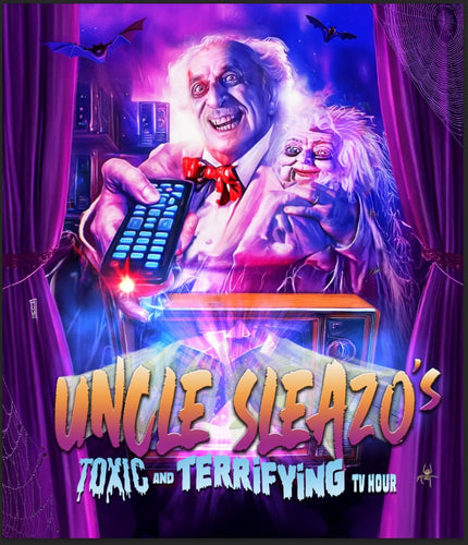 Uncle Sleazo’s Toxic And Terrifying Tv Hour Blu-ray