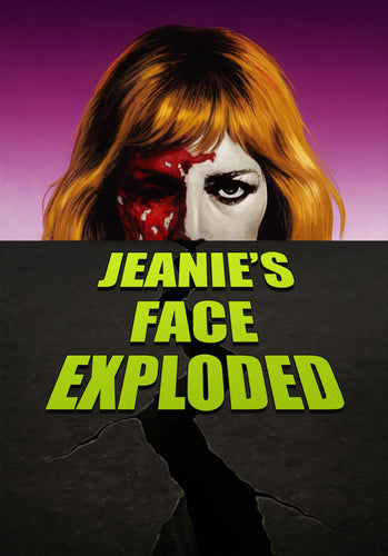 Jeanie’s Face Exploded Blu-ray