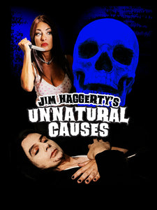 Jim Haggerty’s Unnatural Causes Blu-ray