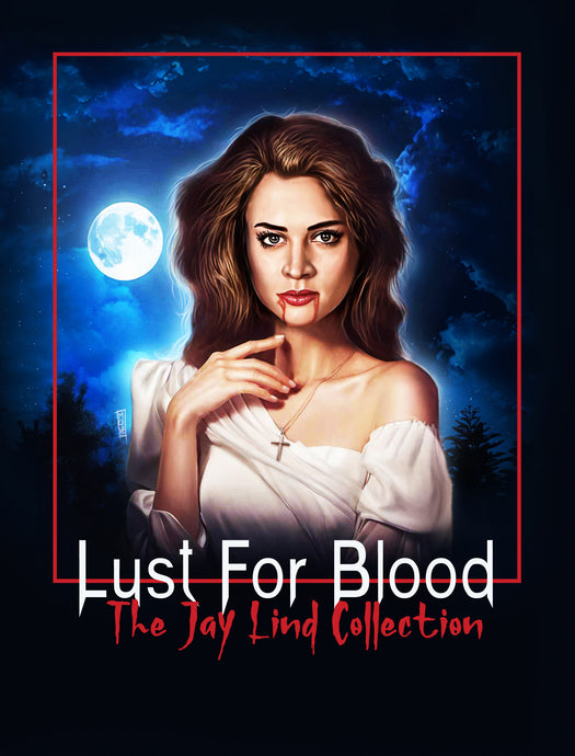 Lust for Blood: The Jay Lind Collection Blu-ray