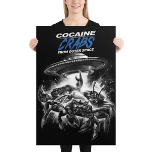 Cocaine Crabs from Outer Space Poster Size: 24″×36″