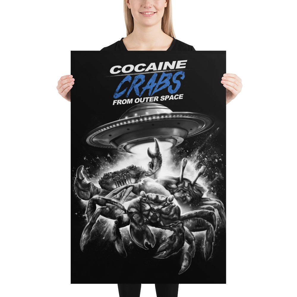 Cocaine Crabs from Outer Space Poster Size: 24″×36″