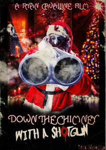 Down the Chimney with a Shotgun DVD