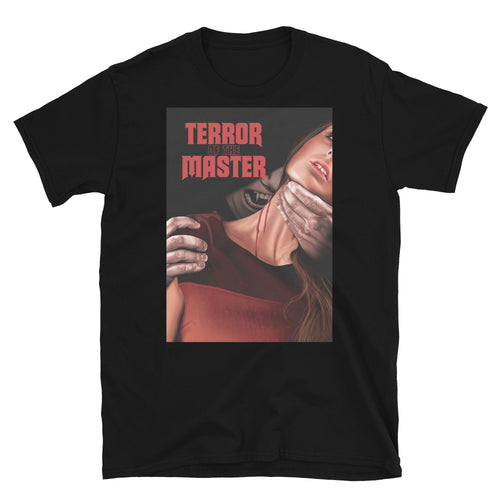 Terror of the Master Short-Sleeve Unisex T-Shirt
