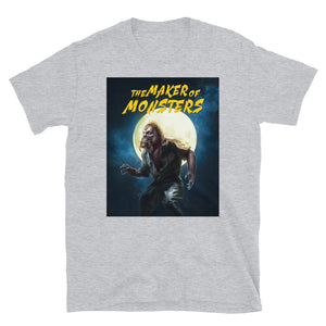 Maker of Monsters, The, Short-Sleeve Unisex T-Shirt