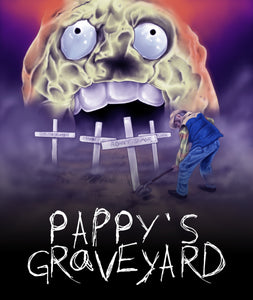 Pappy's Graveyard Blu-ray