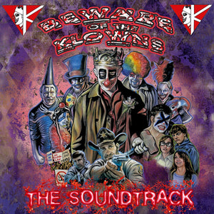 Beware of the Klowns Soundtrack