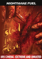 Blood for Flesh Nightmare Fuel DVD