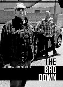 Bro Down, The DVD