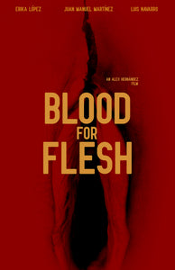 Blood for flesh (Sangre para la carne) DVD