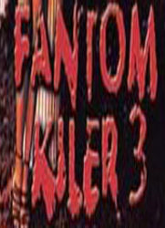 Fantom Killer 3 DVD