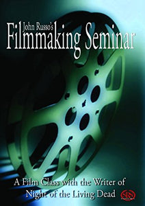 John Russo's Filmmaking Seminar DVD