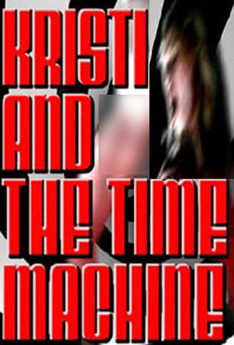 Kristi and the Time Machine DVD