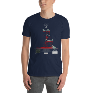 Truth or Dare Short-Sleeve Unisex T-Shirt