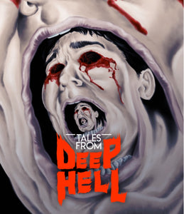 Tales from Deep Hell Blu-ray