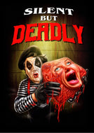 Silent But Deadly Blu-Ray