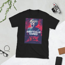 Amityville Karen Wide Release Art Short-Sleeve Unisex T-Shirt