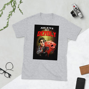 Silent But Deadly Short-Sleeve Unisex T-Shirt