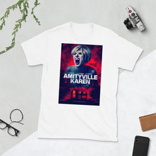 Amityville Karen Wide Release Art Short-Sleeve Unisex T-Shirt