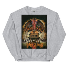 Amityville Thanksgiving Unisex Sweatshirt